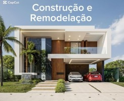 A venda Construção e Remodelação de Qualidade!